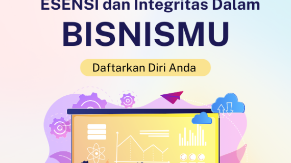 Esensi dan Integritas dalam Bisnis PT.BEST