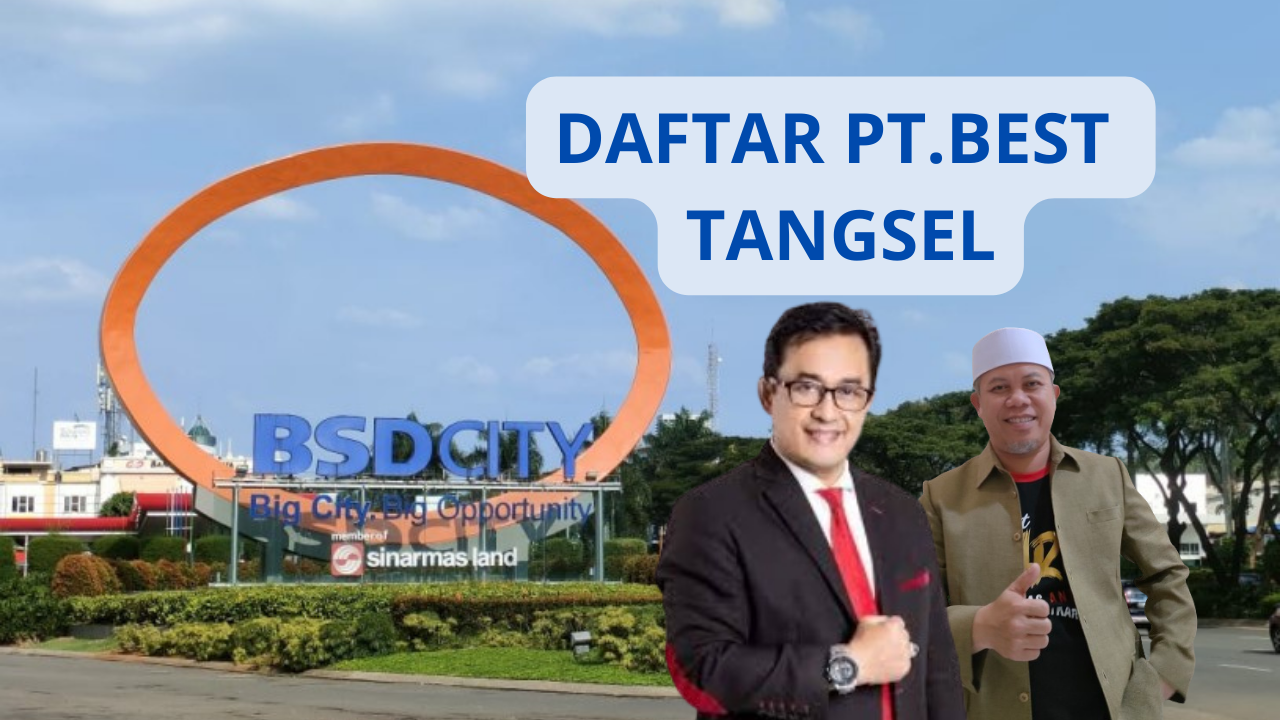 Daftar PT.BEST Tangerang Selatan Banten