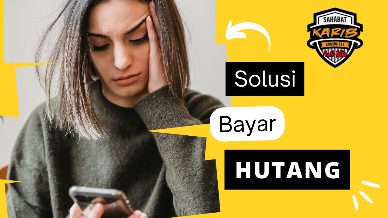 Ini Cara Gampang Bayar Hutang Ratusan Hingga Milyaran